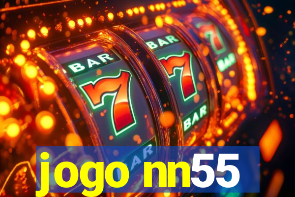 jogo nn55